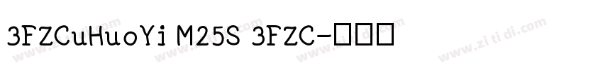 3FZCuHuoYi M25S 3FZC字体转换